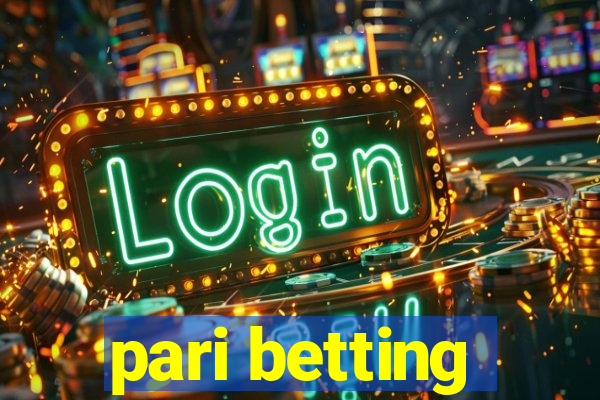 pari betting