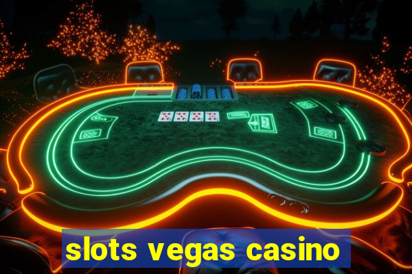 slots vegas casino