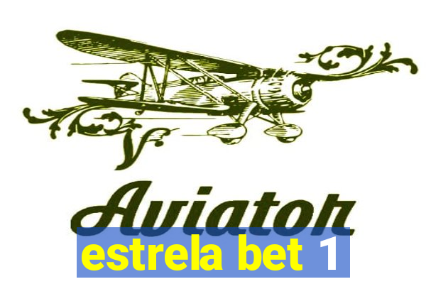 estrela bet 1