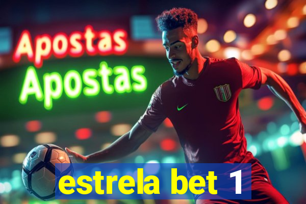 estrela bet 1