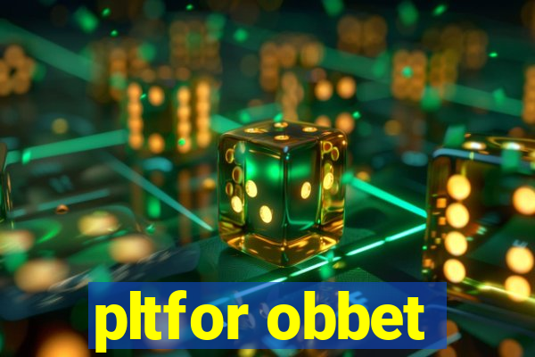 pltfor obbet