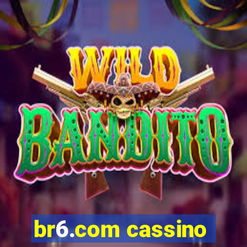 br6.com cassino