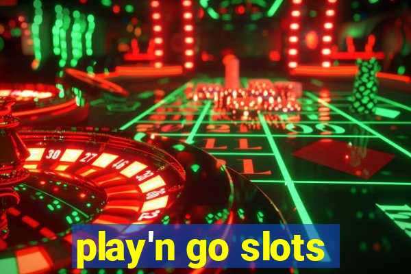 play'n go slots