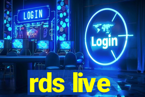 rds live