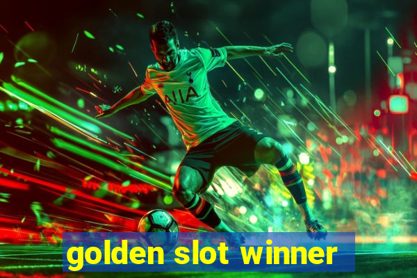 golden slot winner