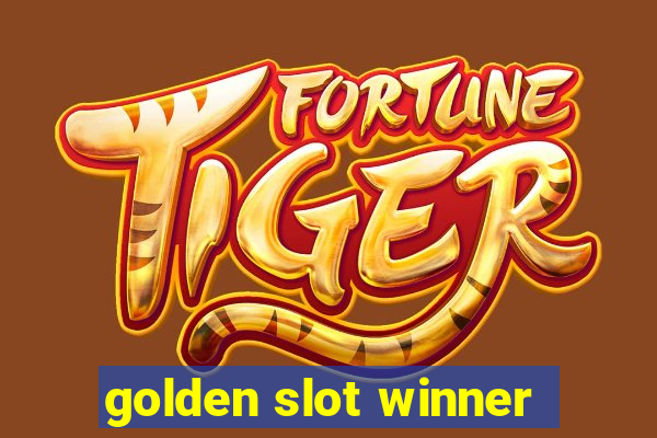 golden slot winner