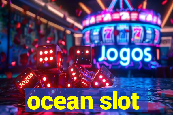 ocean slot