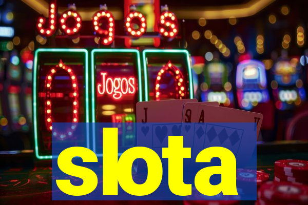 slota