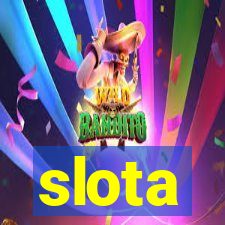 slota