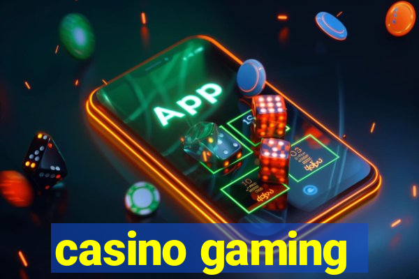 casino gaming