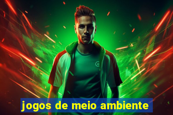 jogos de meio ambiente