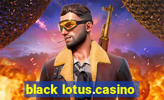 black lotus.casino