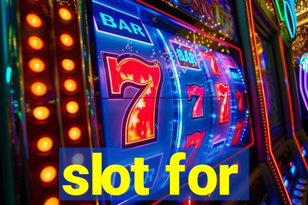 slot for