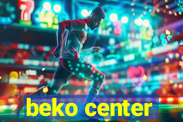 beko center