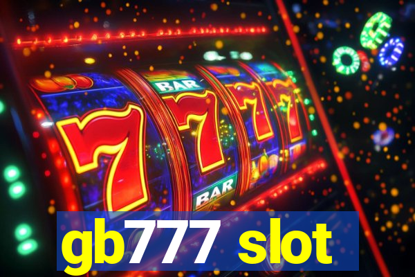 gb777 slot