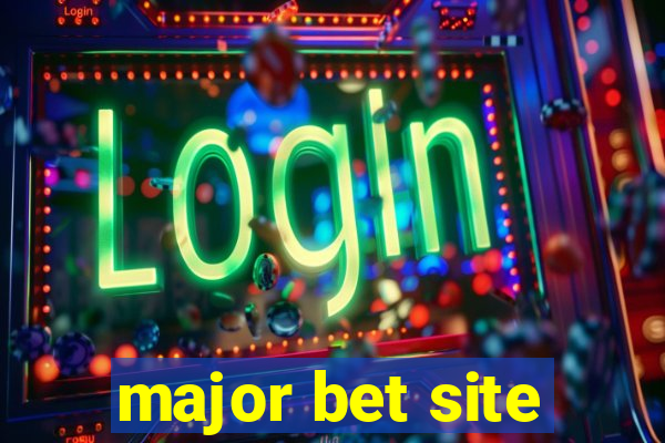 major bet site