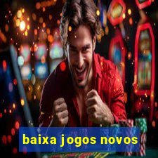 baixa jogos novos