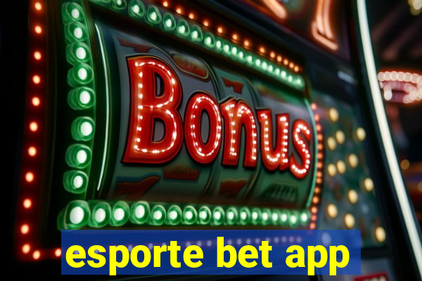 esporte bet app