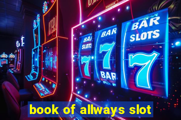 book of allways slot