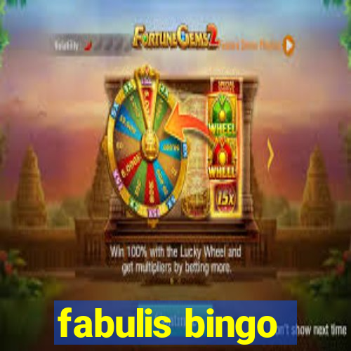 fabulis bingo