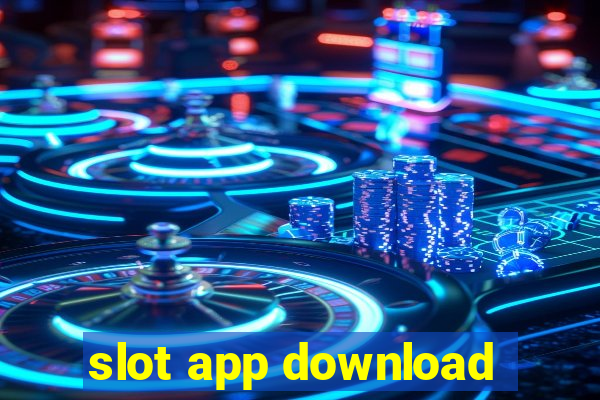 slot app download