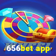 656bet app