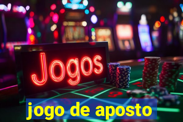 jogo de aposto