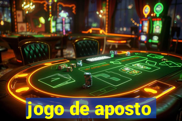 jogo de aposto