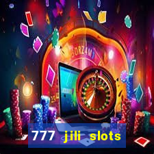 777 jili slots wild access