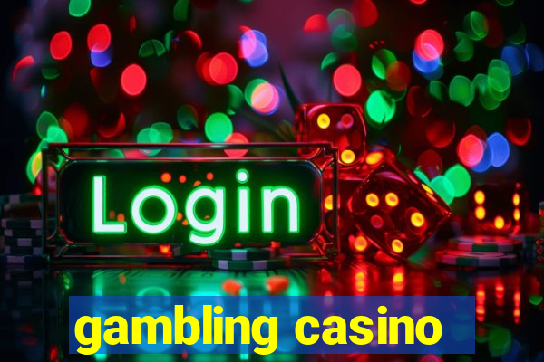 gambling casino