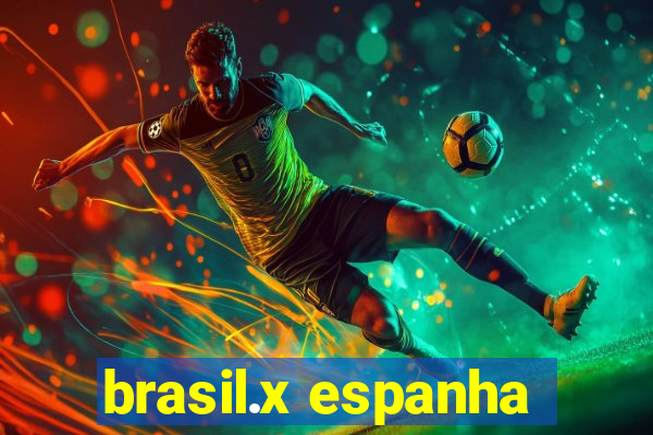 brasil.x espanha