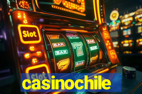 casinochile