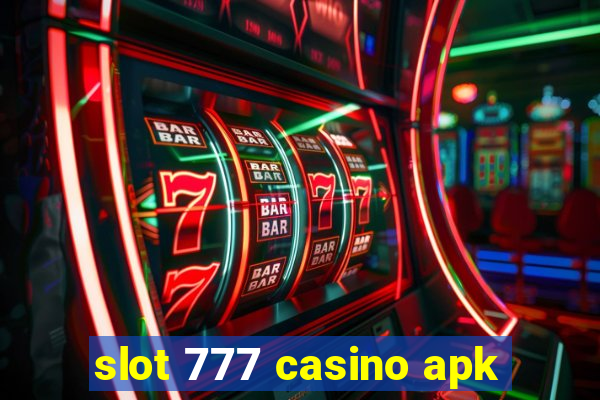 slot 777 casino apk