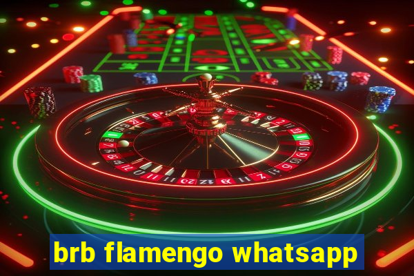 brb flamengo whatsapp