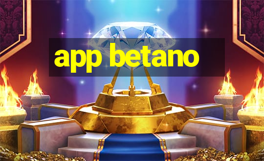 app betano