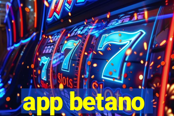 app betano