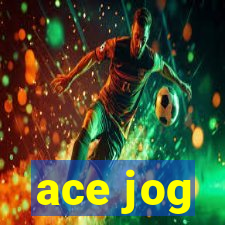 ace jog