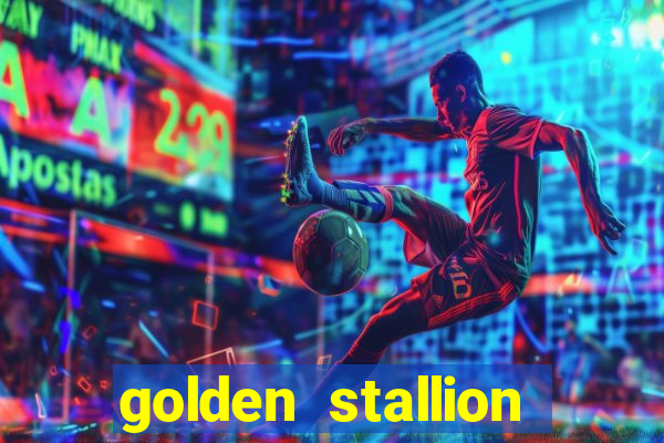 golden stallion slot free play