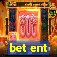 bet ent