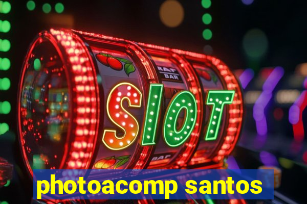 photoacomp santos