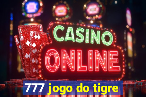 777 jogo do tigre