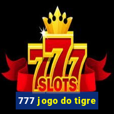 777 jogo do tigre