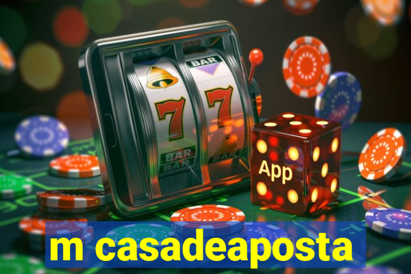 m casadeaposta