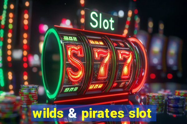 wilds & pirates slot