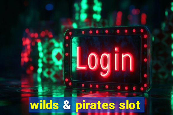 wilds & pirates slot