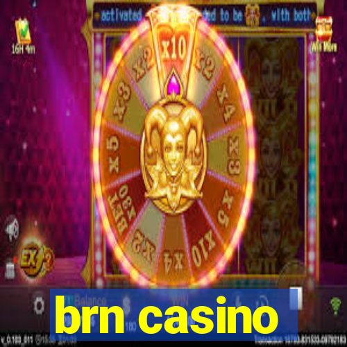 brn casino