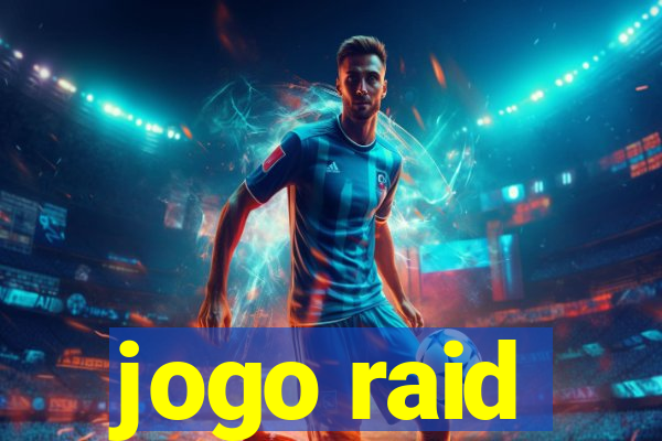 jogo raid