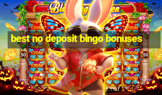 best no deposit bingo bonuses