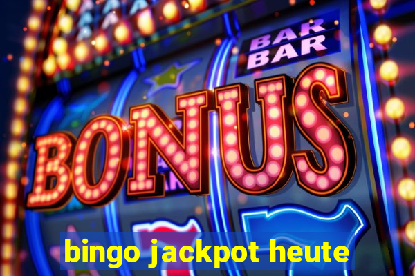 bingo jackpot heute