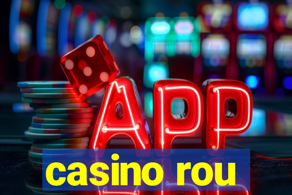 casino rou